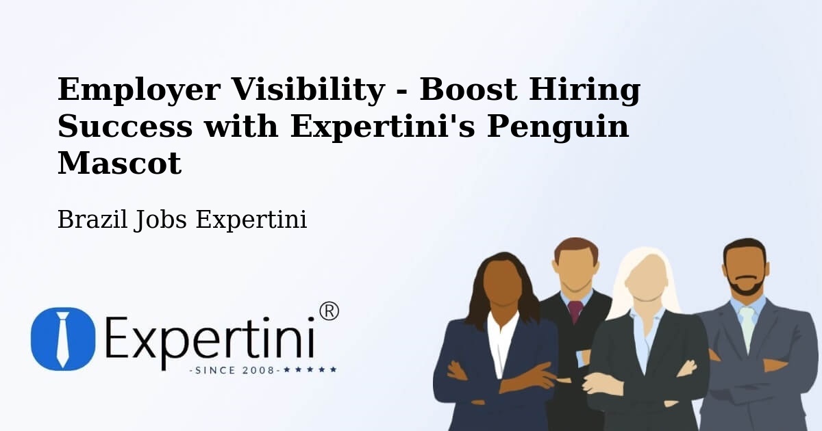 CV and Resume Visibility Optimization – Imperatriz - Brazil Jobs Expertini